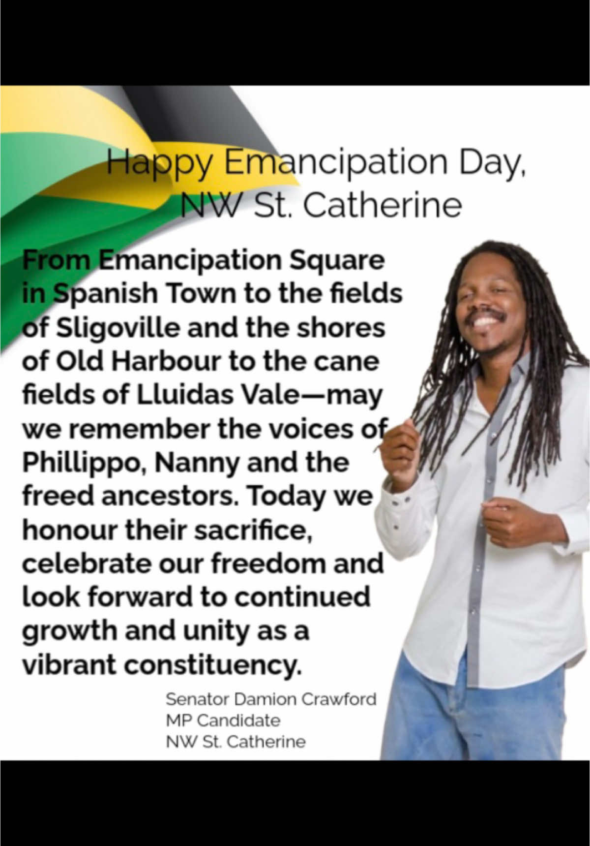 My NW St. Catherine Family, May we protect the freedom won in 1838 and keep fighting mental chains.  Happy Emancipation Day!!  🇯🇲🇯🇲🇯🇲