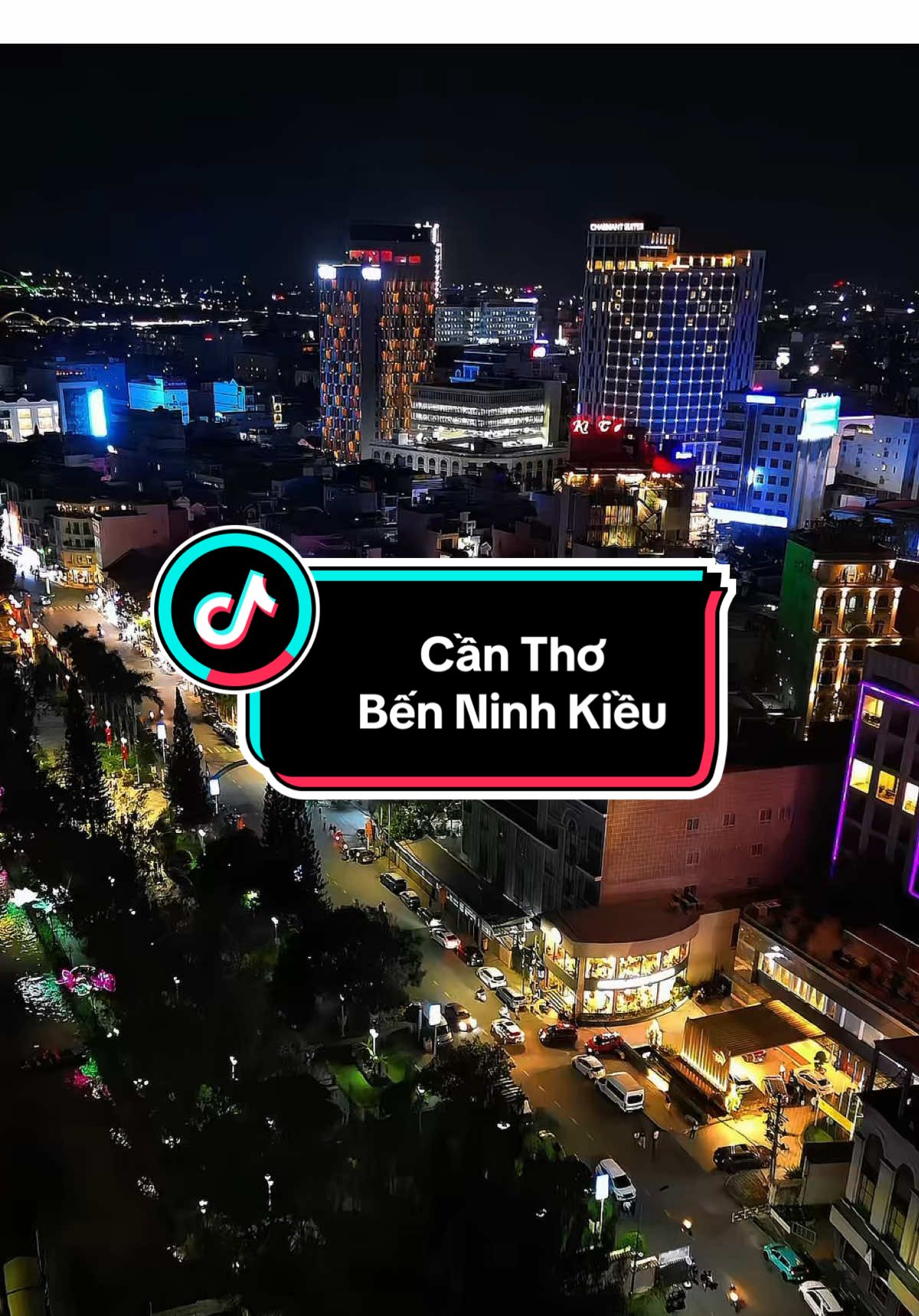 Cần thơ có bến ninh kiều #LearnOnTikTok #xuhuong #NinhKieu #Cantho #flycam 