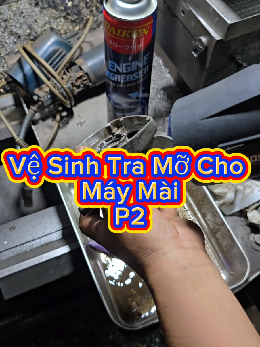 Vệ Sinh Tra Mỡ Cho Máy Khoan P2#bachhoadungcuxanh #daiken #moboitronchiunhiet 