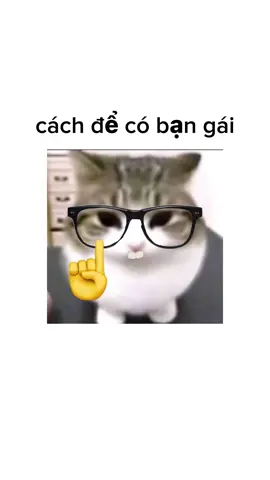 cách để có bạn gái🤓✨hướng dẫn chi tiết✨#xuhuong#j4f#howtogetagirlfriend 