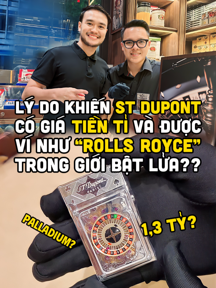 Lý do St Dupont đắt đỏ có giá lên tới tiền tỷ không chỉ vì chất liệu mà còn là lý do cực kỳ tinh tế ẩn đằng sau!#storytelling #dailyvlog #Lifestyle #review #vtmgr #duongmanhkien #knetwork #harrykien #stdupont #batlua #rollsroyce