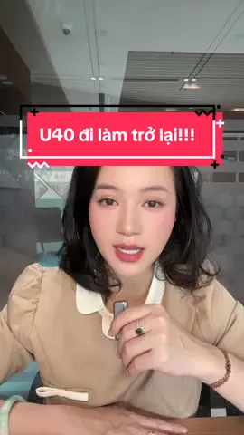 10 năm công chức NHNN 5 năm kinh doanh thành công rồi thất bại 6 tháng thất nghiệp Mình đã chính thức đi làm lại, áp lực gấp 10 lần so với 15 năm về trước!!! #đilam #phunu #u40 #backtowork #bds #bdshanghieu #bdshanoi #bdscaocap #sungroup #vingroup #hà2025 