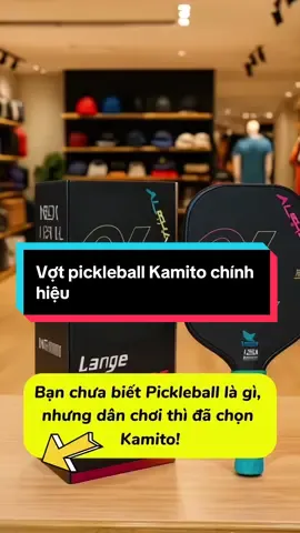 Vợt Pickleball Kamito Alpha - Vợt Pickerball Kamito Alpha - Lý Hoàng Nam sử dụng thi đấu, đồ thể thao  #viral  #pickleball  #votpickleball  #phukienthethao #LearnOnTikTok 