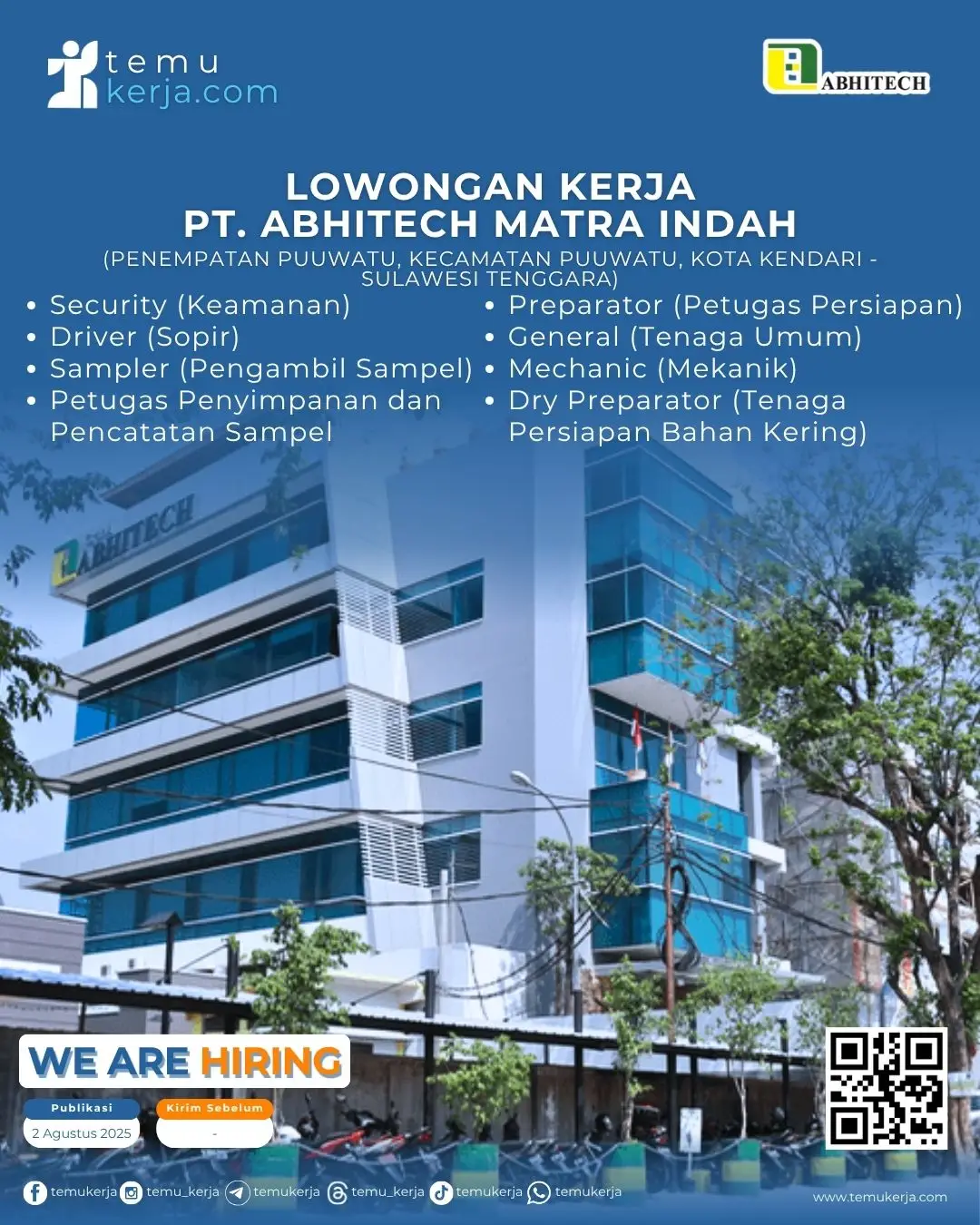 Lowongan Kerja by PT Abhitech Matra Indah Posisi: 1. Security (Keamanan) 2. Preparator (Petugas Persiapan) 3. Driver (Sopir) 4. General (Tenaga Umum) 5. Sampler (Pengambil Sampel) 6. Mechanic (Mekanik) 7. Petugas Penyimpanan dan Pencatatan Sampel 8. Dry Preparator (Tenaga Persiapan Bahan Kering) Selengkapnya daftar di https://temukerja.com/pt-abhitech-matra-indah/ atau klik link di profil. Follow Us taplink.cc/temukerja #lowongankerja #loker #infoloker #carikerja #temukerja 