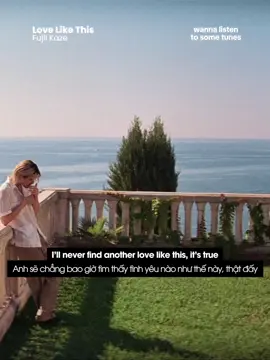 Top 1 bài hát gắn story của năm 2025. #FujiiKaze #LoveLikeThis #FujiiKaze_LoveLikeThis #wannalistentosometunes #vietsub 