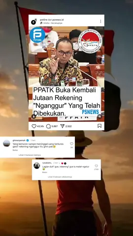 Pusat Pelaporan dan Analisis Transaksi Keuangan (PPATK) sudah membuka kembali lebih dari 28 juta rekening nasabah yang sempat diblokir. 