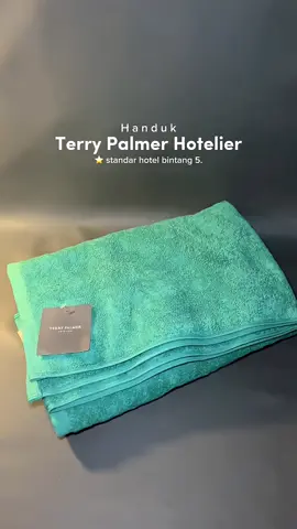 Handuk @Terry Palmer Indonesia gak diraguin lagi kualitasnya 👍 #handuk #handukmandi #handukdewasa #handukmandidewasa #handukterrypalmer #handukhotel #terrypalmerhotelier #racuntiktok #cuantanpabatas #wibgajian 
