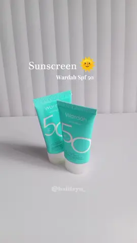 hari yg mantap jgn lupa sunscreen🌞🔥 #sunscreen #wardah #spf #rekomendasi #fyp #xybca 