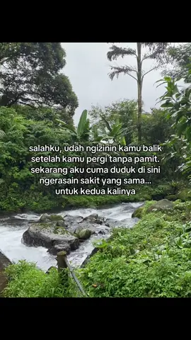 kalo tau kembalinya kamu cuma ngasi luka yg sama harusnya aku ga nerima kamu lagi #galaustory #foryoupage #katakata #fyp 