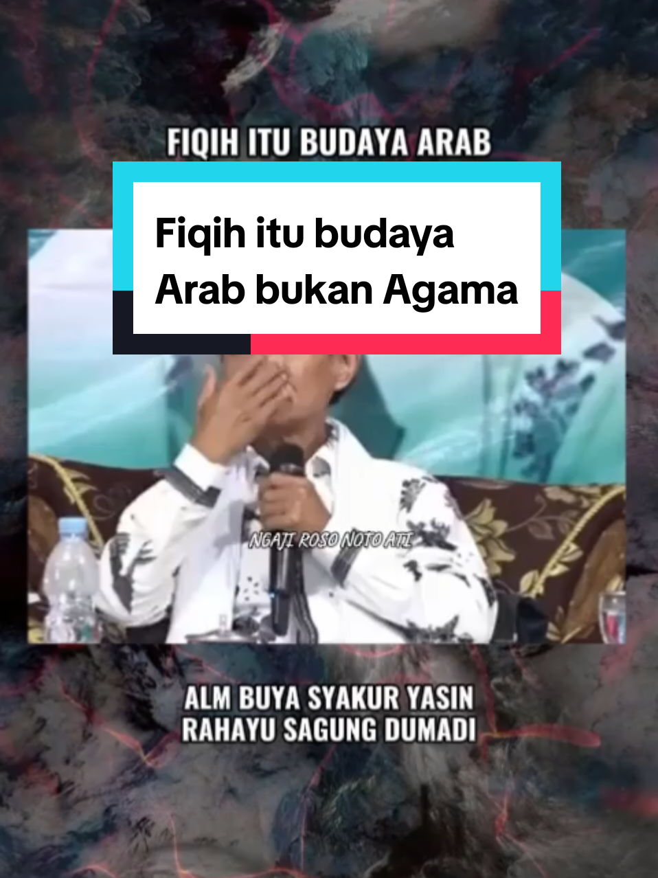 Fiqih itu budaya Arab bukan Agama #almbuyasyakuryasin #kajianspiritual #ilmutauhid #ilmutasawuf #hakekatmakrifat 