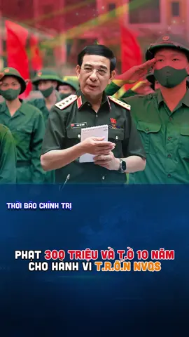 Phạt 300 triệu và 10 năm t.ò nếu có hành vi trốn NVQS #xuhuong #viral #chinhtri #boquocphong #phanvangiang 