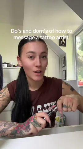 Do’s and dont’s of how to message a tattoo artist #foryou #foryoupage #trending #fyp #tiktok #tattootiktok #tattoos #trendingvideo #femaletattooartist #tattooart #tattoolover #tattooartist #tattoo #tattooideas #tattoogirl 