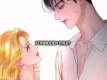 FORBIDDEN FRUIT ☺️ nahh its suit them…. #cryorbetteryetbeg #울어봐빌어도좋고 #ถ้าไม่ร้องก็จงอ้อนวอนซะ #laylallewellyn #matthiasvonherhardt #manhwaedit #fyp 