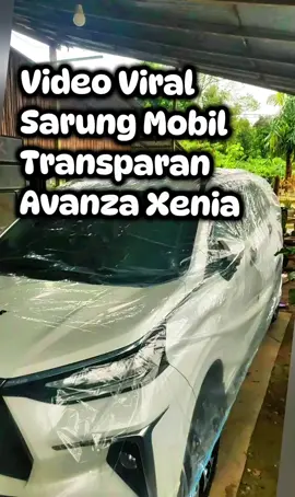 Video Viral Sarung Mobil  Transparan Avanza Xenia  #video #viral #sarung #mobil #transparan #avanza #xenia #fyp 