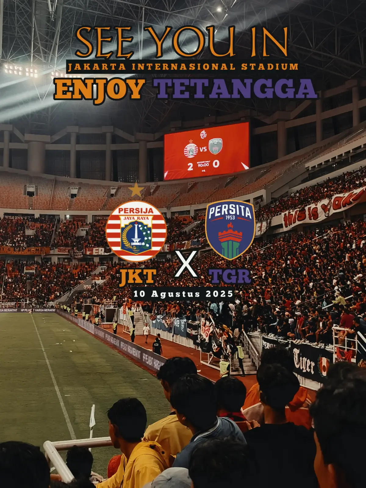 Enjoy Tetangga 🧡💜 #persija #persita #jakartainternationalstadium 