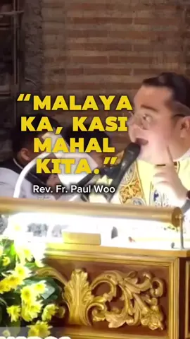 Malaya ka. #homilynifatherpaulwoo #amen #homilynifather #homilybyfatherpaulwoo #homilynifather #catholictiktok #fatherwoo #frpaulwoo #foryoupage❤️❤️ #frpaulnicklauswoo #fatherpaulhomily #catikfam #catholicism #maypajo #frpaul #maryhelpofchristiansparish #dioceseofkalookan #fatherpaulwoo 