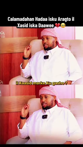 Calaamadaha Lagu garto isha Xaasidka #sheikh #somalitiktok #viralvideos #viralditiktok #foryoupage❤️❤️ #fyp #somaligirls #viewsproblem😭 #viral?fypシ #tiktoker 