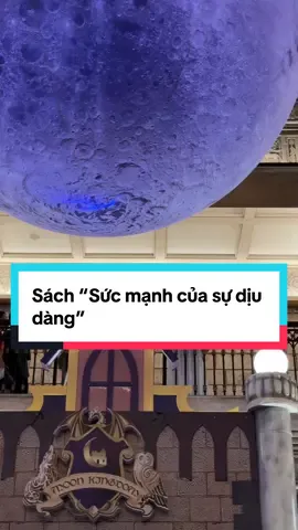 Sức mạnh của sự dịu dàng #sachhay #sucmanhcuasudiudang #trichdanhay #doantrichhay #caunoihaymoingay🍀🍀 #diudang 