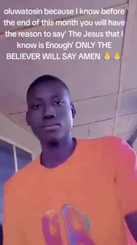 oluwatosin because I know before the end of this month you will have the reason to say' The Jesus that I know is Enough for me 🙏🙏 #oluwatosin #godfirst🙏 #goviral #creatorsearchinsights @Seun pizzle @BBO 
