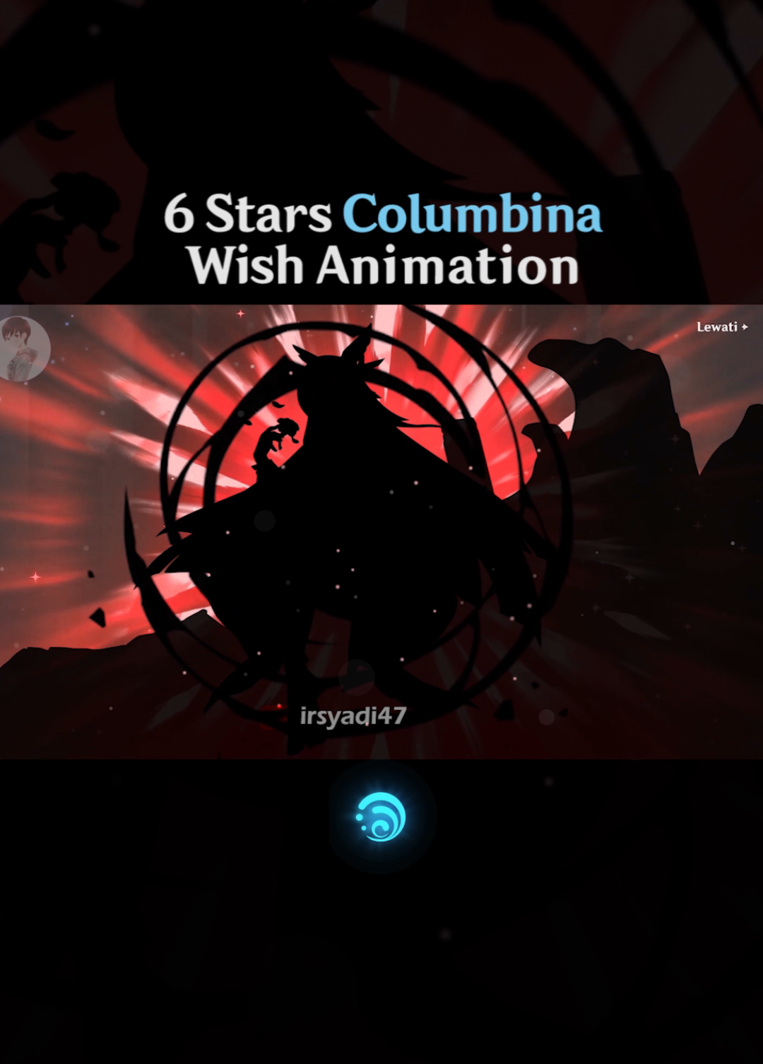 6 stars Columbina wish animation fanmade. #GenshinImpact #columbina #genshinimpactedit #hoyocreators #columbinaedit 