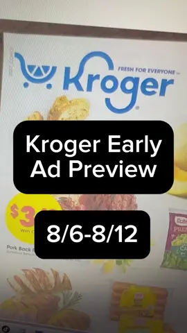 Kroger Early Ad Preview!   8/6-8/12 #kroger #krogerearlyadpreview #krogerad #previewkrogerweeklyad  https://www.krogerkrazy.com/kroger-weekly-ad/