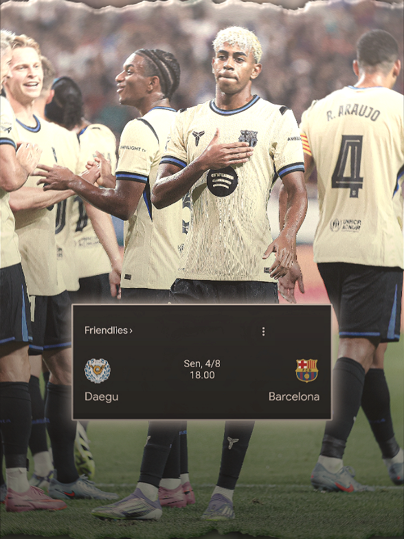 NEXT MATCH‼️ Daegu vs Barcelona 📅 4 Agustus 2025 🏟️ Daegu Stadium ⏰ Pukul 18.00 WIB 📺 YouTube Barca Prediksinya, guyss?🧐 - - #fcbarcelona #friendlymatch  #viscabarca🔵🔴 #cules  #footballedit #foryou 