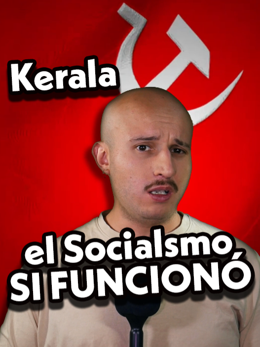¿El socialismo nunca funcionó? Entonces explícame Kerala #socialismo #historia #capitalismo #kerala #india