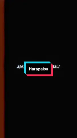 Harapalsu #lyrics #xyzbca 