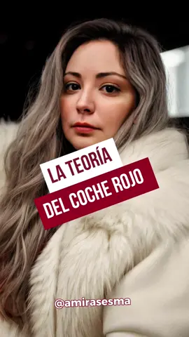 La teoría del coche rojo 