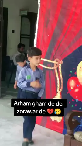 Gham de der zorawar de Arham 💔💔💔💔💔💔💔😥😥😥😥😥😥😥
