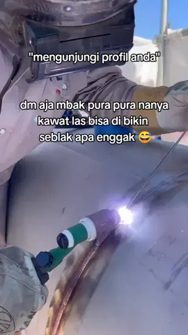 Masi jomblo kok 🗿🗿 #tiwelding #weldinglifestyle #kuli 