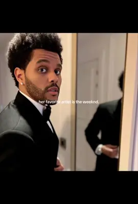 her favorite artist is the weeknd. #theweeknd #music #favoriteartist 