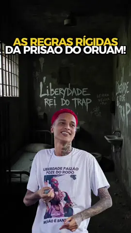 AS REGRAS RÍGIDAS DA PRISÃO DO ORUAM! #oruam #funk #fy 