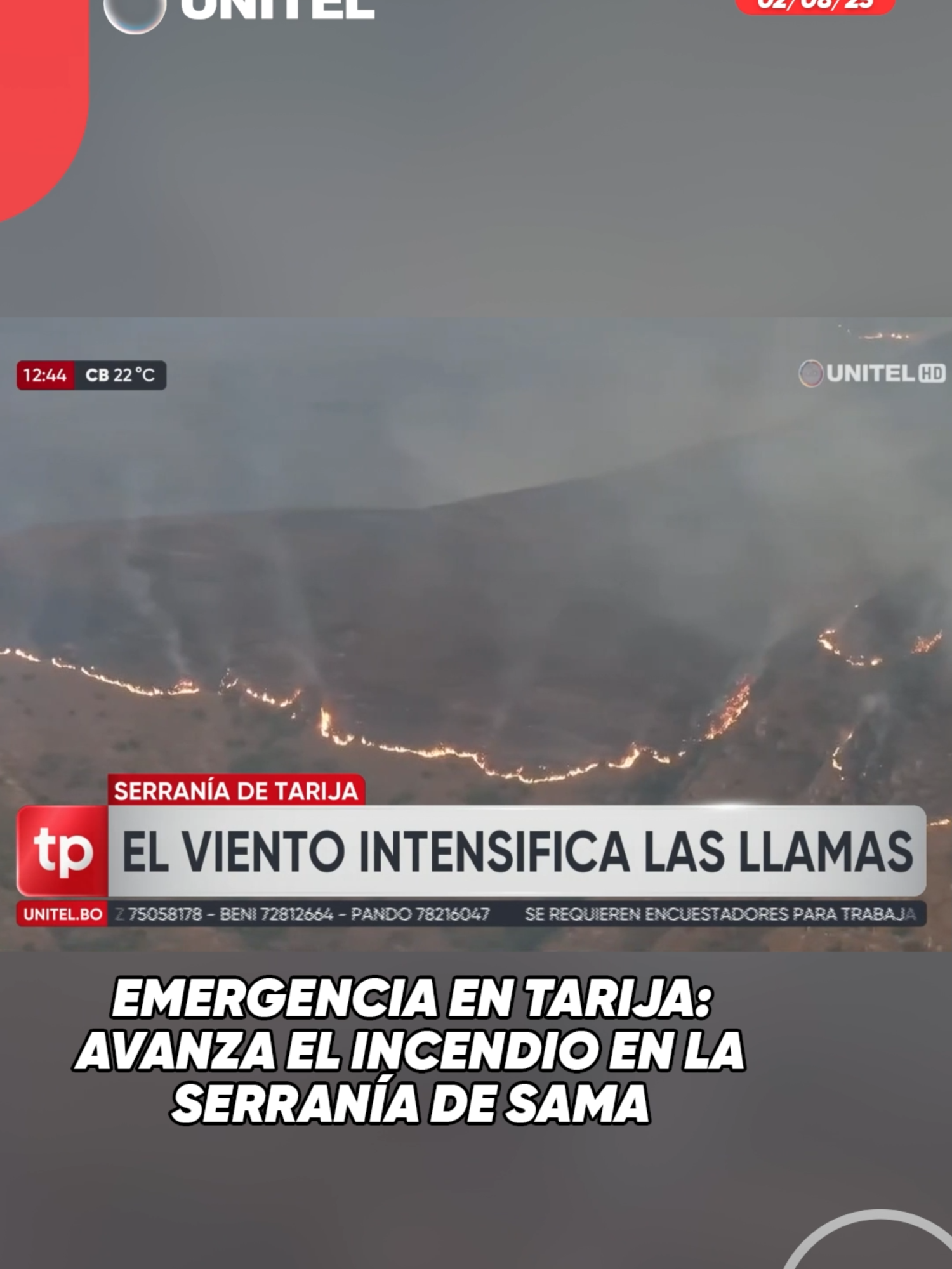 Emergencia en Tarija: avanza el incendio en la serranía de Sama #Unitel #Sociedad #Tarija #Emergencia #Sama
