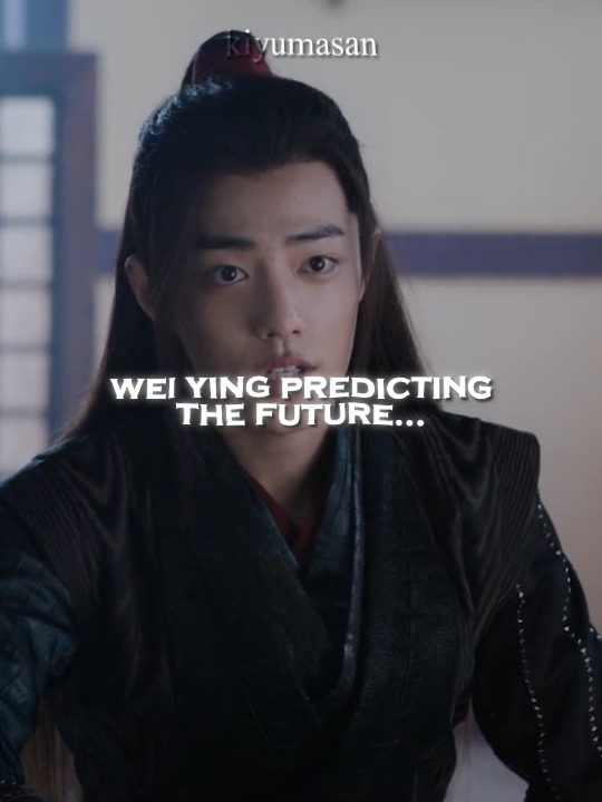 wei ying predicts the future... 😲 #theuntamed #theuntamed陈情令 #modaozushi #wangxian #weiwuxian #lanzhan #lanwangji蓝忘机 #weiying #mdzs #xiaozhan #xiaozhan肖战 #wangyibo #wangyibo王一博 #cql
