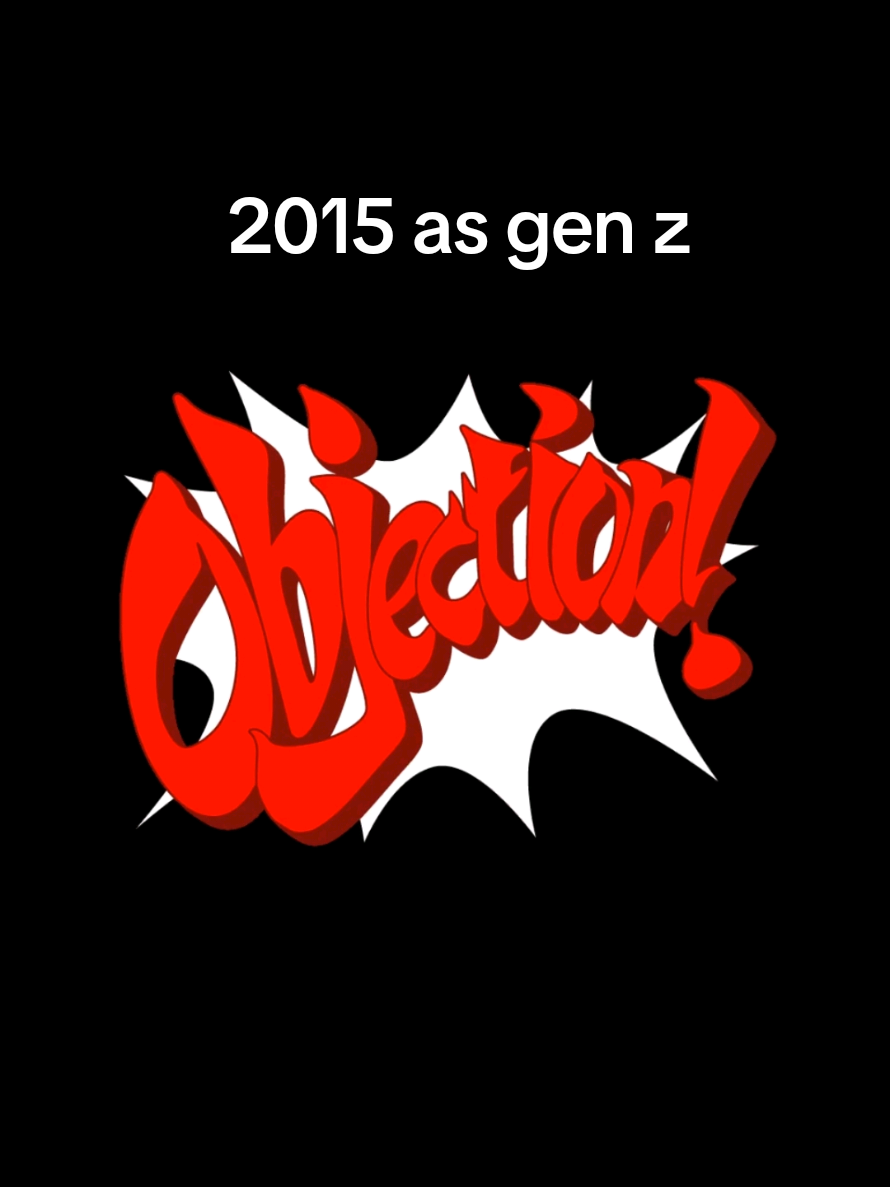 2015 as gen z? #genz #funny #L #aceattorney #notachance #roblox #fyp 