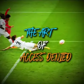 ACCESS DENIED ⚔️🚫#micoldsoneditfoot #Soccer #edits #theartofdefending #tackle 