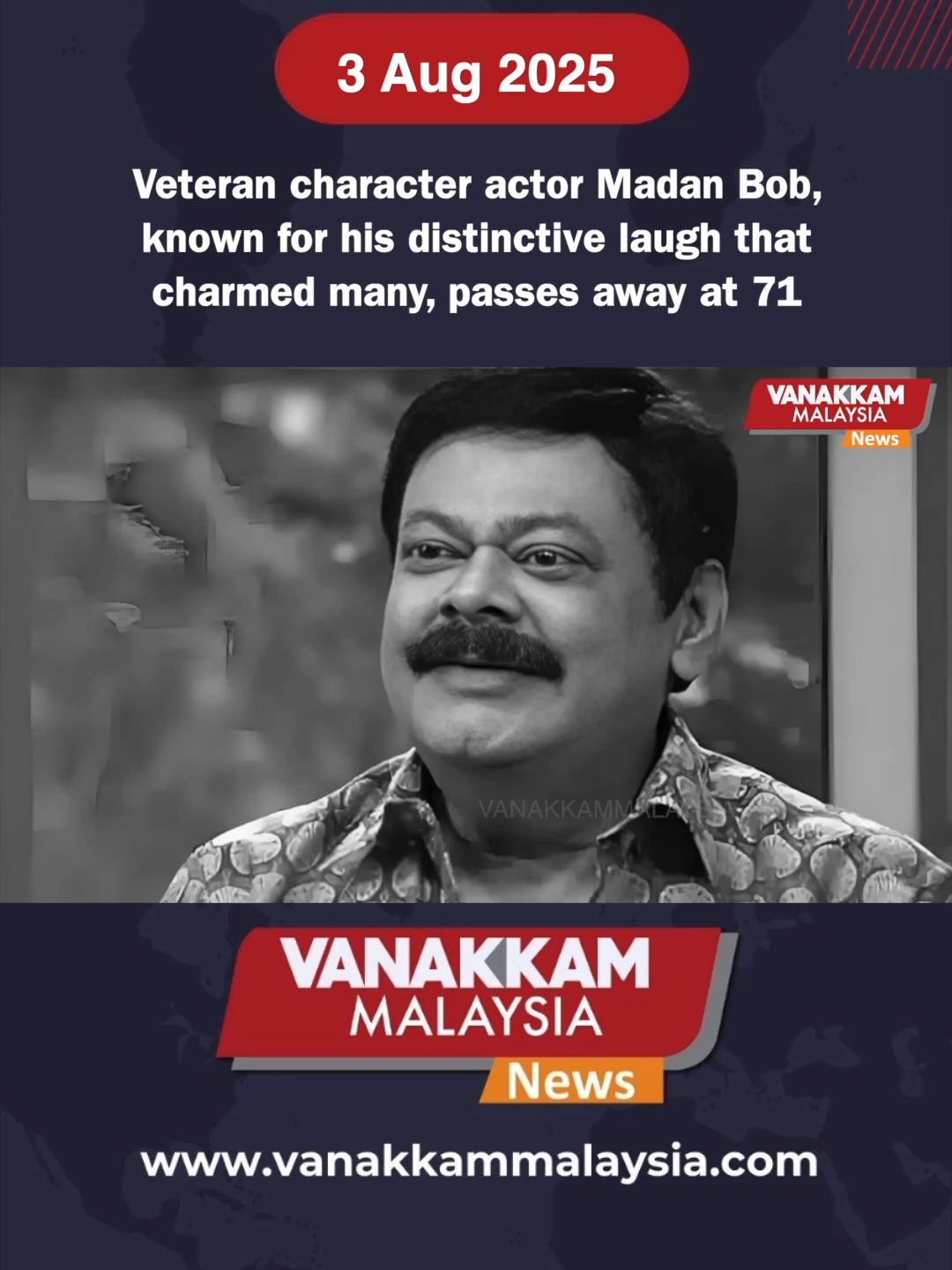 Veteran character actor Madan Bob, known for his distinctive laugh that charmed many, passes away at 71   #latest #vanakkammalaysia #veteran #character #actor #madanbob #known #for #distinctive #laugh #that #charmed #many #passes #away #71 #fyp #vmnews #foryoupage #trendingnewsmalaysia