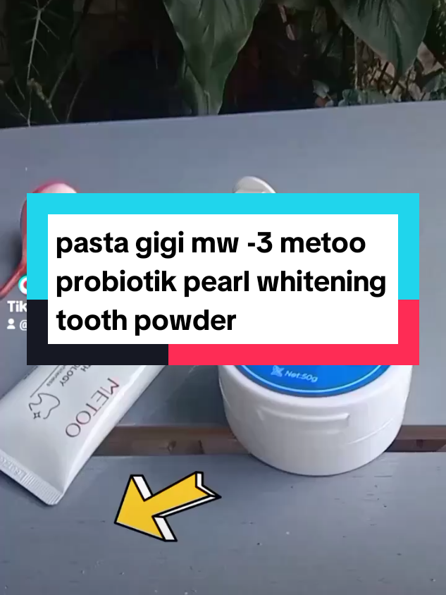 pasta gigi mw-3 metoo#probiotik pearl whitening tooth powder#wangi #segar #