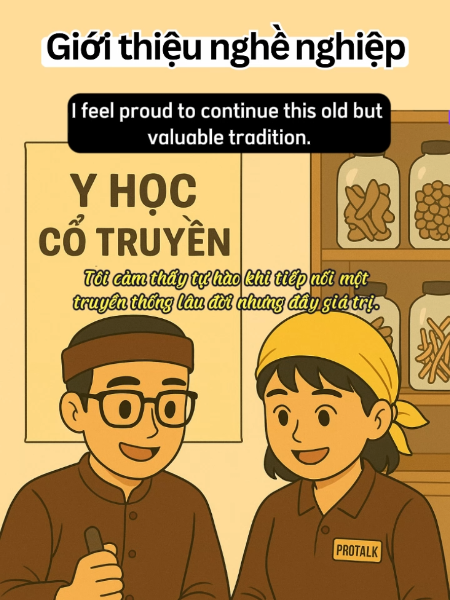 Trả lời @mecuasum_2024  Bác sĩ Đông y - Một nghề nghiệp vô cùng đáng trân quý | Series miêu tả nghề nghiệp bằng Tiếng Anh  #hoctienganhdilam #protalkenglish  #luyennoitienganh #luyennghetienganh #tienganhphanxanhanh #yhoccotruyen #traditionalmedicine 