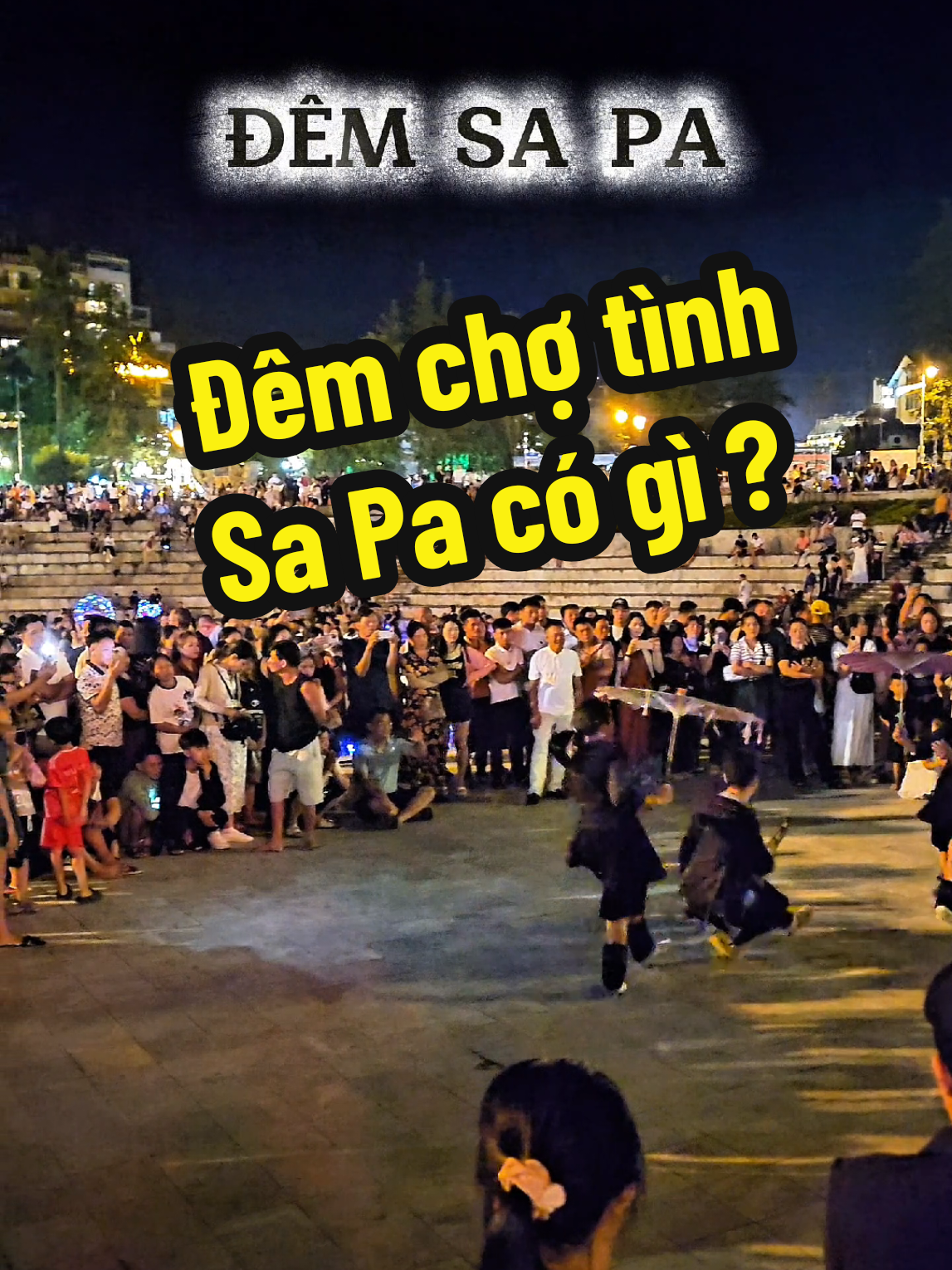 Đêm chợ tình Sa Pa có gì? Hãy cùng FansipanTV khám phá nhé #chotinhsapa #FansipanTV #fansipan #sapa2025 #sapa 