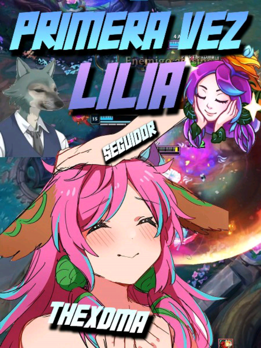 JUGANDO CON LILIA POR PRIMERA VEZ ¿Me vuelvo Furro? 🥵🔥#leagueoflegends #leagueoflegendsmemes #leaguetiktok #riotgames #lilia #humor #loquendo #fyp #paraty #crzgf #thexdma 