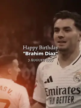 Feliz 26 añitos Brahim Díaz#🤍🤍🤍🤍🤍🤍🤍🤍 #felizcumpleaños #cumpleaños #26 #madrid #brahimdiaz #🤍🥳 