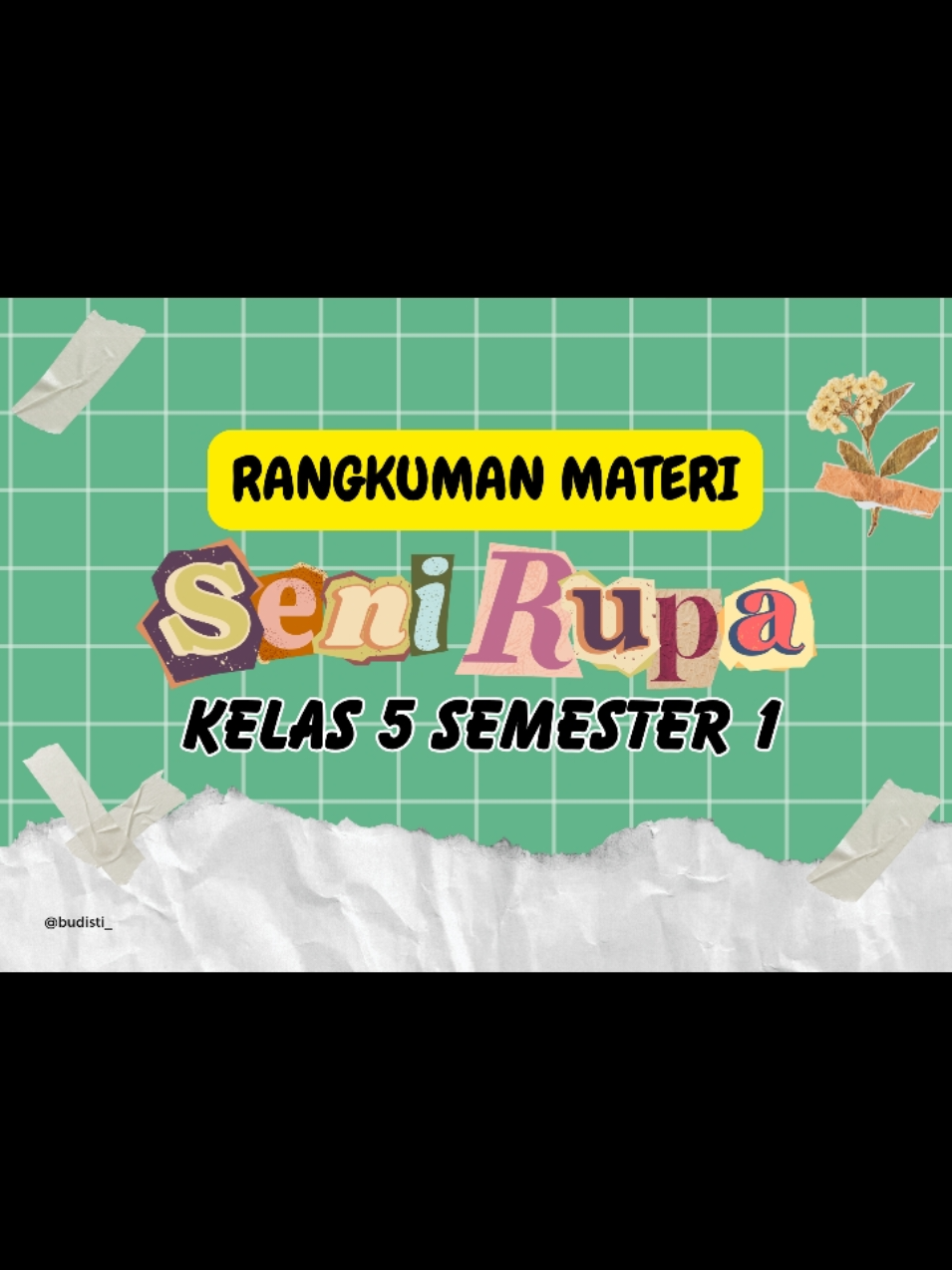 Rangkuman Materi Seni Rupa Kelas 5 Semester Ganjil (Bab 1 - Bab 6) #senirupa #materisenirupakelas5 #kelas5 