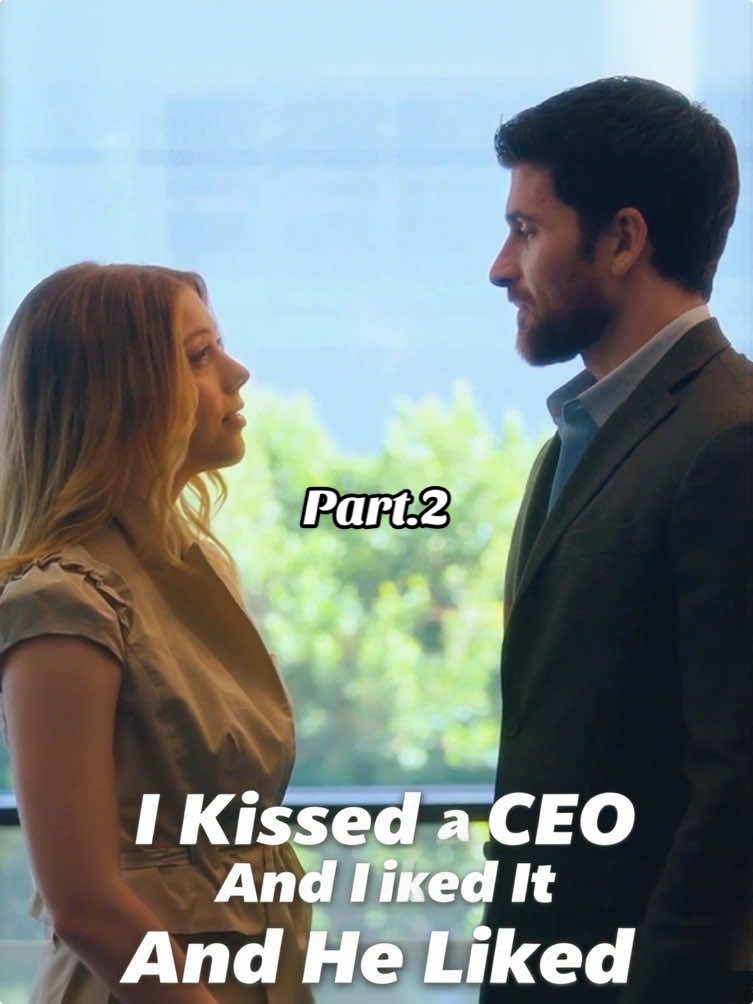 I kissed a CEO and he liked it part2 #dramabox #shortfilm #movie #drama #shortdrama #playlet #foryou 