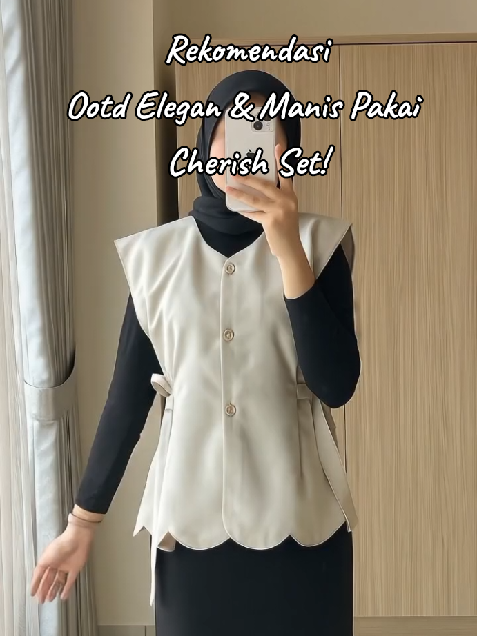 Butuh outfit hijab yang simple tapi stunning? ✨ Cherish Outfit Hijab 3in1 ini cocok buat kamu! ✅ Inner dress fit body yang jatuh cantik ✅ Vest model scallop, bikin look makin chic ✅ Dapet hijab juga, tinggal pakai~ Cocok buat semi formal, kondangan, atau photoshoot ala hijabers 🤍 ✨ Udah 3in1, tinggal klik—langsung tampil kece! 💥 Buruan checkout sebelum warna favoritmu sold out! #tiktokaffiliate #ootdhijab #cherishstyle #fashionwanita #ootdelegan #gayahijabers 