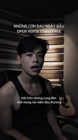 Open verse Những Cơn Đau Ngày Đầu #duongg #ncdnd #3107 #fyp  #openversechallenge #xuhuong 
