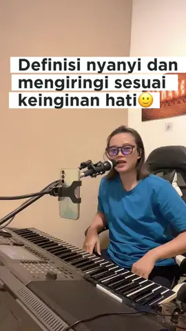 Definisi nyanyi dan mengiringi sesuai keinginan hati #fyp #pithakey 