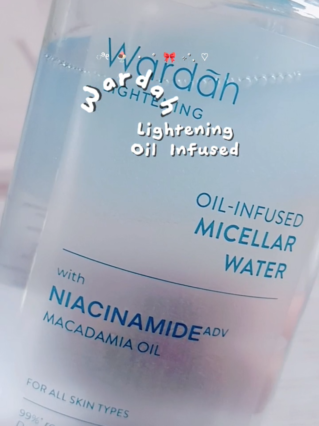 wardah Lightening oil infused miccelar water #cuanskinverse2025 #wardahskinverse2025 #wardahskinverse #wardah #miccelarwater 