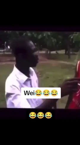 Wei😂😂😂😂